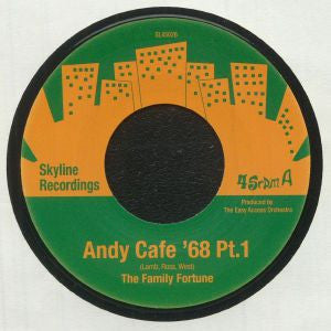 The Family Fortune : Andy Cafe '68 (7")