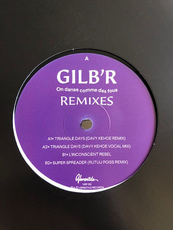 Gilb'R* : On Danse Comme Des Fous Remixes (12")