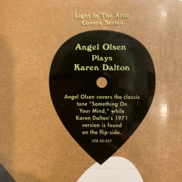 Angel Olsen / Karen Dalton : Angel Olsen Plays Karen Dalton (7")