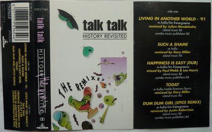 Talk Talk : History Revisited  - The Remixes (Cass, Comp)