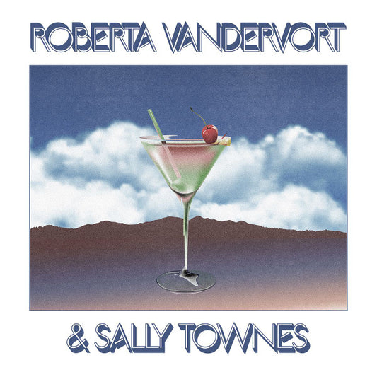Roberta Vandervort & Sally Townes : Roberta Vandervort & Sally Townes (LP, Comp)