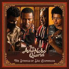 The Ano Nobo Quartet : The Strings Of São Domingos (2xLP, Album)