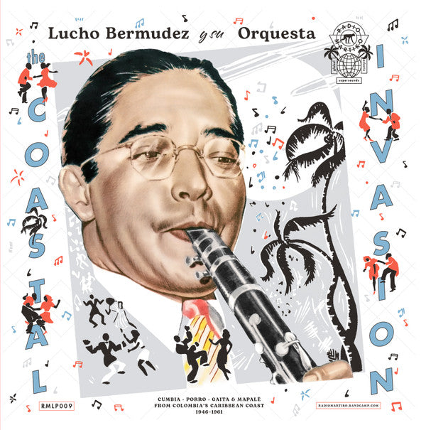 Lucho Bermudez Y Su Orquesta : The Coastal Invasion : Cumbia, Porro, Gaita & Mapalé from Colombia's Caribbean Coast (1946-1961) (2xLP, Comp)
