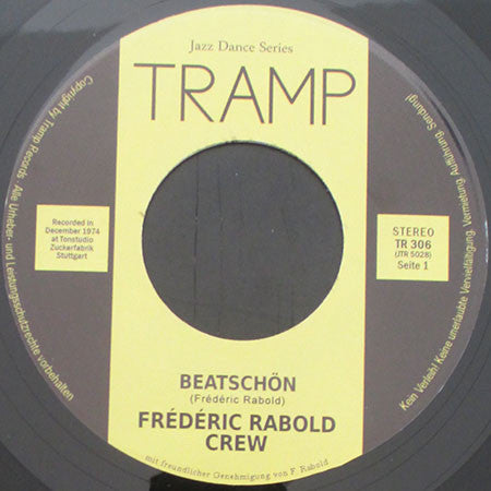 Frederic Rabold Crew : Beatschön (7", Single)