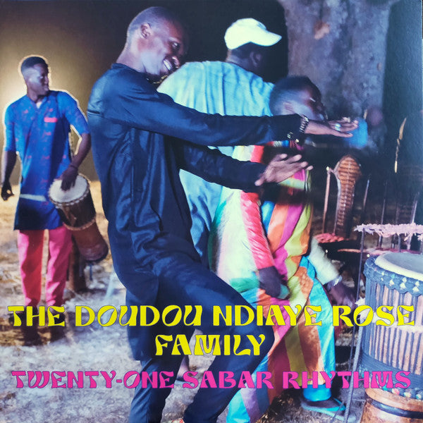 The Doudou N'Diaye Rose Family : Twenty​-​One Sabar Rhythms (2x12", Album)