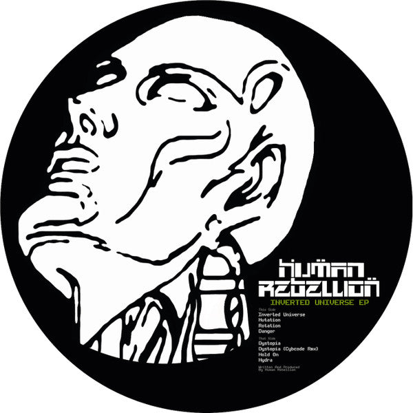 Human Rebellion : Inverted Universe EP (12", Ltd, Pic)