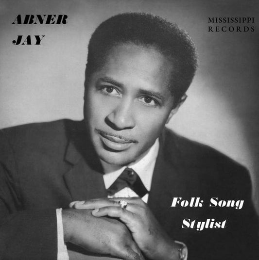 Abner Jay : Folk Song Stylist (LP)