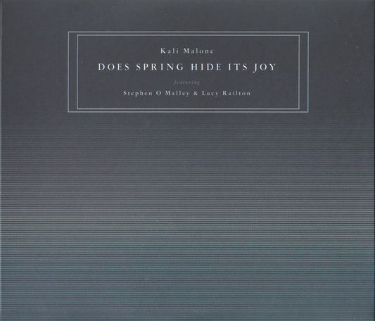 Kali Malone Featuring Stephen O'Malley & Lucy Railton : Does Spring Hide Its Joy (3xCD, Album)