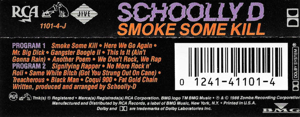 Schoolly D - Smoke Some Kill (Cassette)