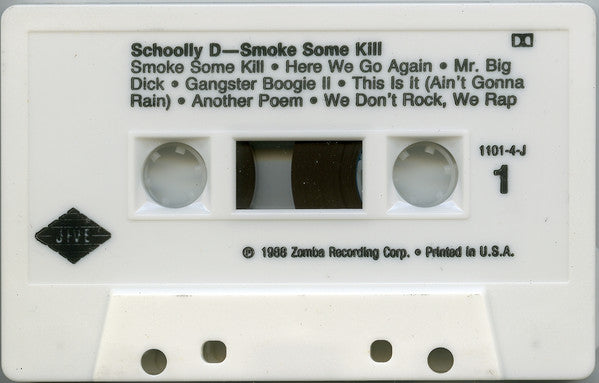 Schoolly D - Smoke Some Kill (Cassette)