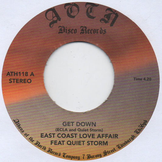 East Coast Love Affair (2) Feat. Quiet Storm (9) : Get Down (7")