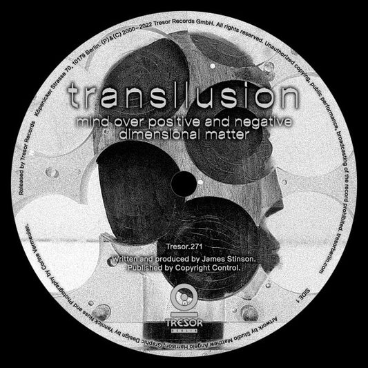 Transllusion : Mind Over Positive And Negative Dimensional Matter (12", RE, RM)