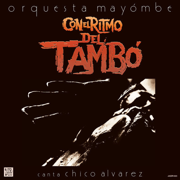Orquesta Mayómbe : Con El Ritmo Del Tambo (12", Album, RE)