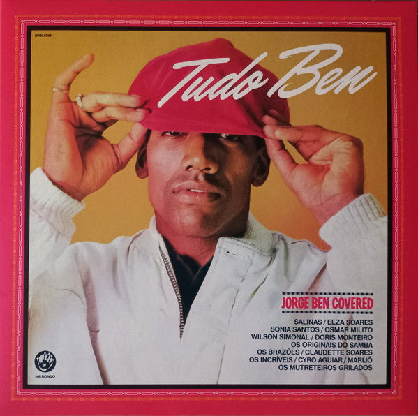 Various : «Tudo Ben» Jorge Ben Covered (2xLP, Comp)