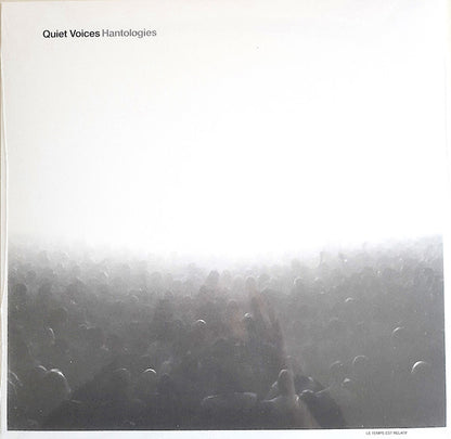 Quiet Voices : Hantologies (LP, Album)