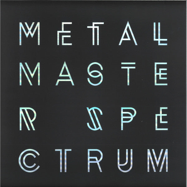 Metal Master : Spectrum (12")
