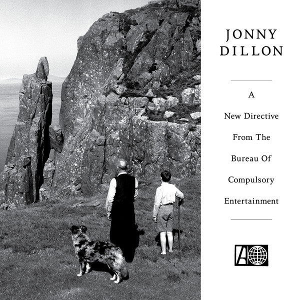 Jonny Dillon : A New Directive From The Bureau of Compulsory Entertainment (LP, Album)