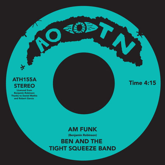 Ben And The Tight Squeeze Band : AM Funk (7", Single)