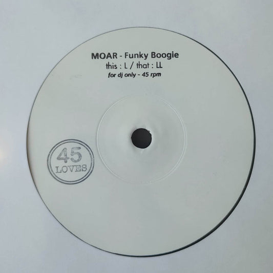 Moar : Funky Boogie - L/LL (7", RP)