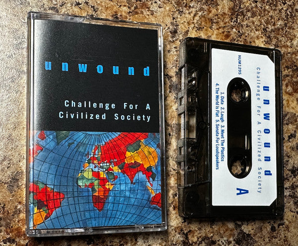 Unwound : Challenge For A Civilized Society (Cass, Album, RE)