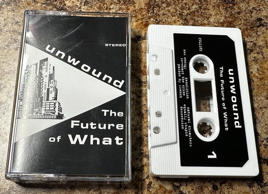 Unwound : The Future Of What (Cass, Album, RE)