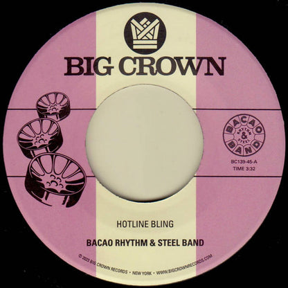 The Bacao Rhythm & Steel Band : Hotline Bling / Murkit Gem (7")