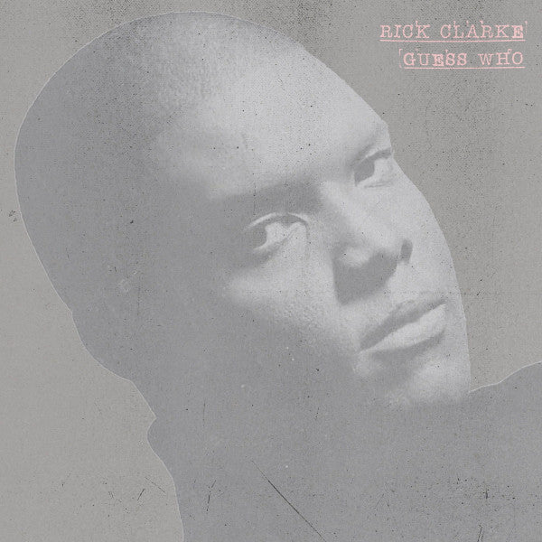 Rick Clarke : Guess Who (LP, Album, RE)