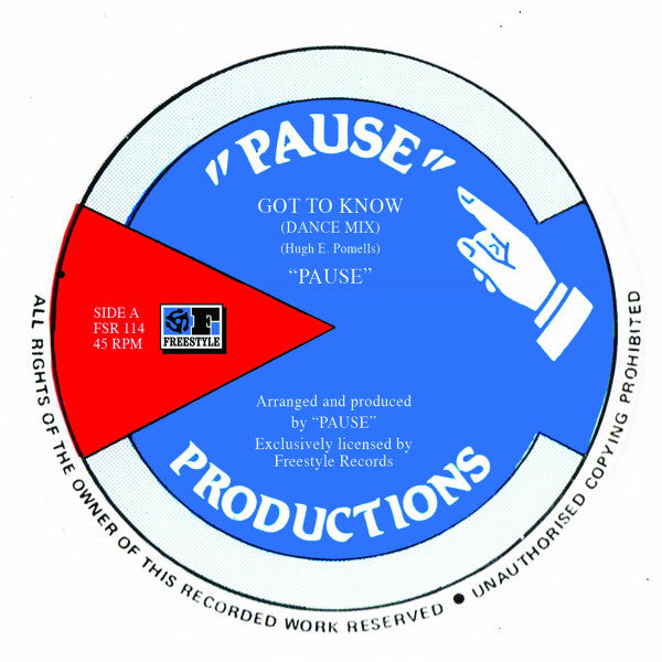 "Pause"* : Got To Know (12", Ltd, RE)