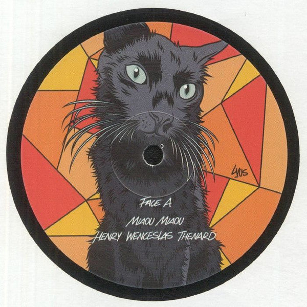 Henry Wenceslas Thenard* : Miaou Miaou (12")