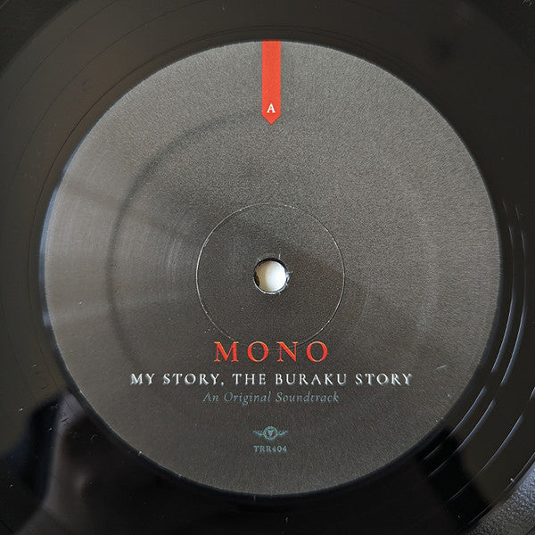 Mono (7) : My Story, The Buraku Story: An Original Soundtrack (LP)