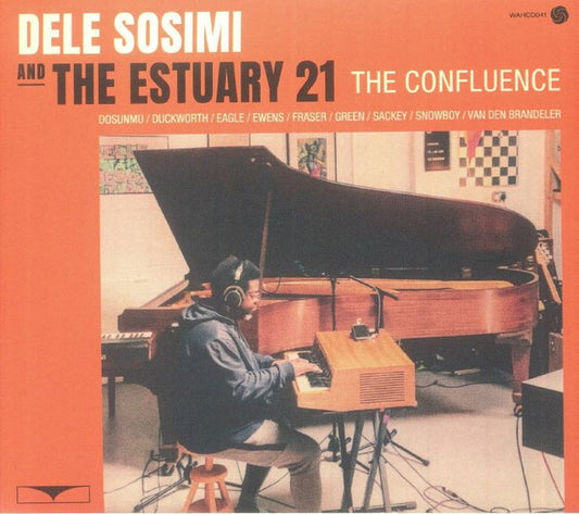 Dele Sosimi And The Estuary 21 : The Confluence (CD, EP)