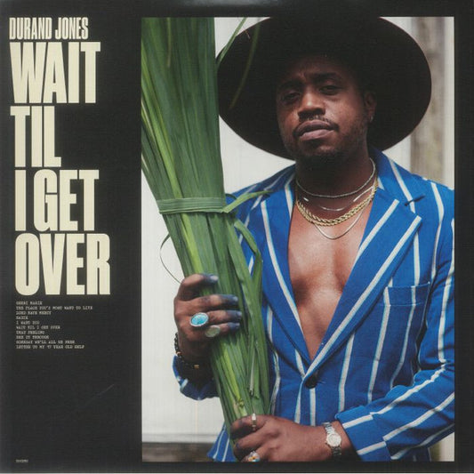Durand Jones : Wait Til I Get Over (LP, Ltd, Blu)