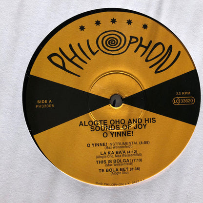 Alogte Oho & His Sounds of Joy : O Yinne! (LP, Album)