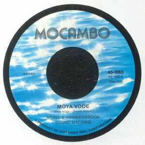 Mona & Hammerbrook Sound Machine : Moya Vode (7", Single)