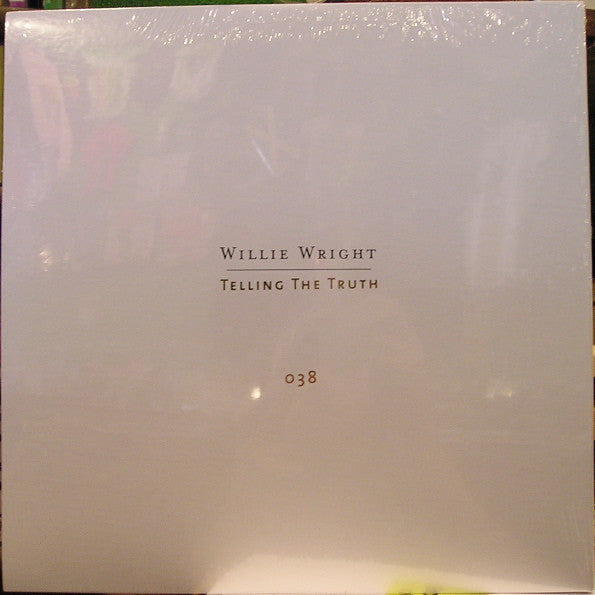 Willie Wright : Telling The Truth (LP, RE + 7", RE)