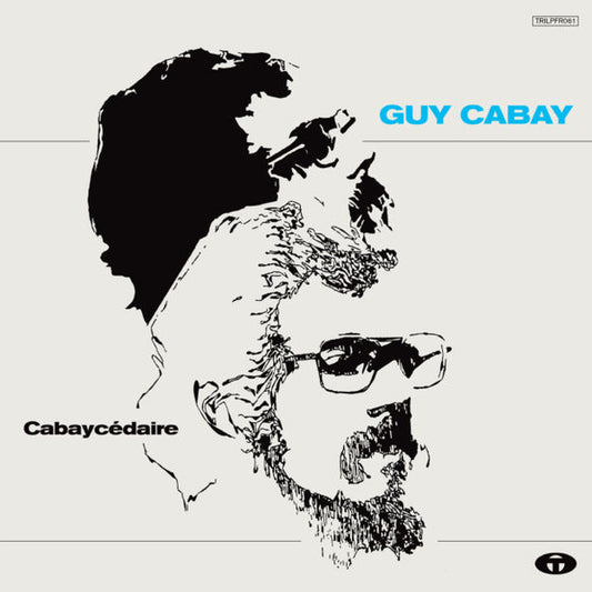 Guy Cabay : Cabaycédaire (LP, Comp)