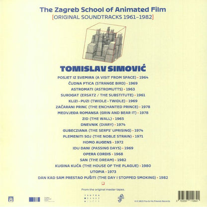 Tomislav Simović* : The Zagreb School Of Animated Film (Original Soundtracks 1961-1982) (2xLP, Album)