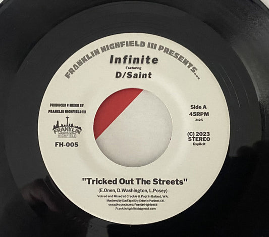 Infinite (7) : Tricked Out The Streets b/w Champion (7", Single)