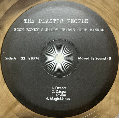 The Plastic People* : Egon Bondy's Happy Hearts Club Banned (LP, Album, Ltd, RE, Tra)