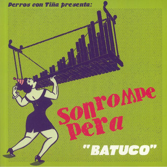 Son Rompe Pera : Batuco (LP, Album, Ltd, RP, Pur)