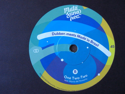 Dubben Meets Made in Brasil : Grilos Cantam Para Anamaria / One Two-Two (7", Ltd)