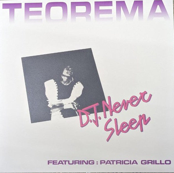 D.J. Never Sleep Feat. Patricia Grillo : Teorema (12", RE, RM)