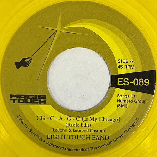 Light Touch Band : Chi - C - A - G - O (Is My Chicago) (7", Tra)