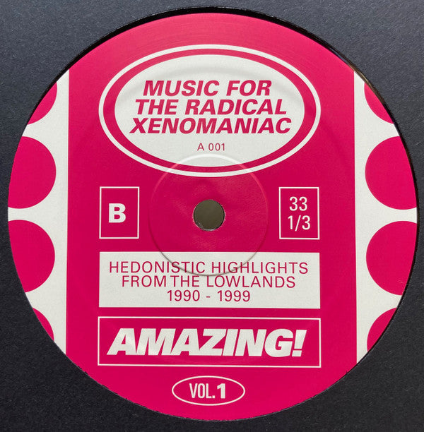 Various : Music For The Radical Xenomaniac Vol. 1 (Hedonistic Highlights From The Lowlands 1990-1999) (2xLP, Comp, RM)