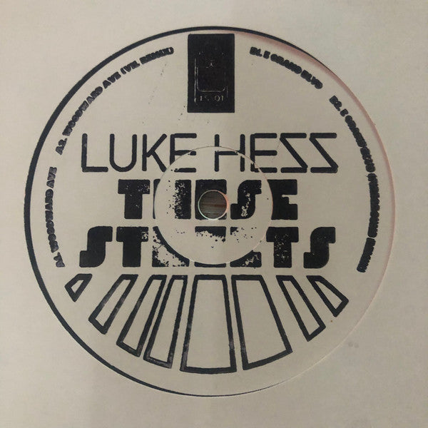 Luke Hess : These Streets (12")