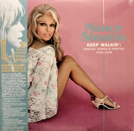 Nancy Sinatra : Keep Walkin': Singles, Demos & Rarities 1965-1978 (2xLP, Album, Comp, Ltd)