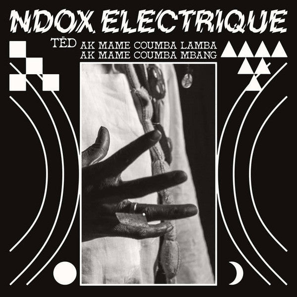 Ndox Electrique : T​ë​dd ak Mame Coumba Lamba ak Mame Coumba Mbang (LP, Album)