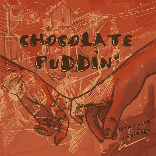 James Curd & Osunlade : Chocolate Puddin' (12", Single)