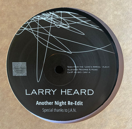 Larry Heard : Another Night (Re-Edit) (12")
