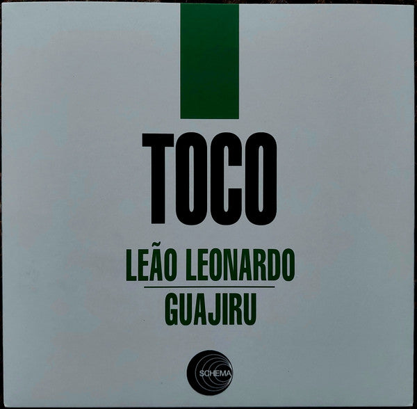 Toco : Le​​​ã​​​o Leonardo / Guajiru  (7", Single)